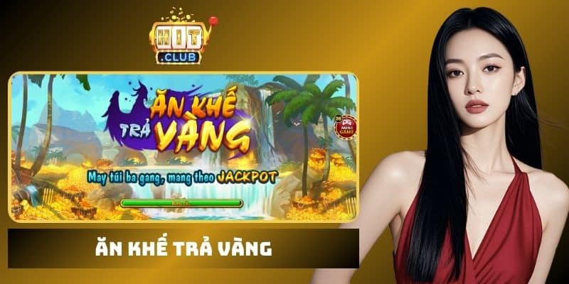 Ăn khế trả vàng