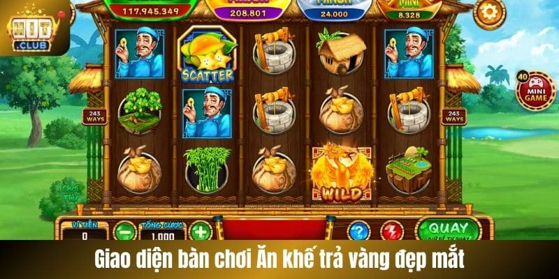 Giao diện bàn chơi Ăn khế trả vàng đẹp mắt