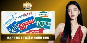 nạp thẻ 1 triệu nhận 50K
