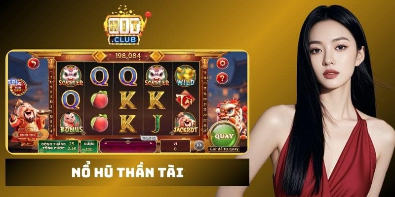 Nổ hũ Thần Tài
