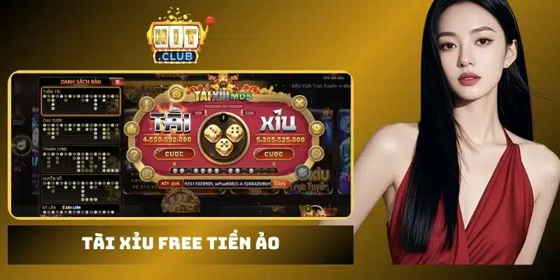 Tài xỉu free tiền ảo