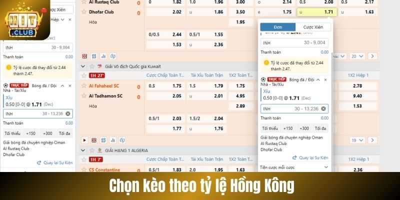 Chọn kèo theo tỷ lệ Hồng Kông