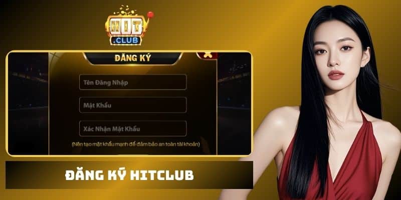 Đăng ký Hitclub