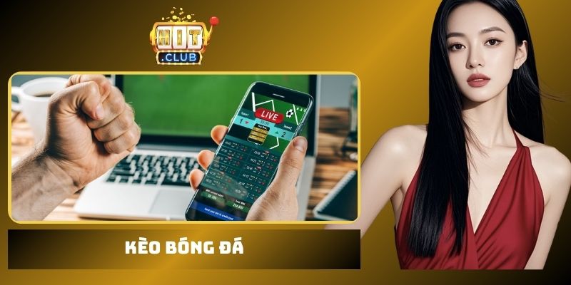 Kèo bóng đá