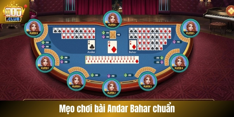 Mẹo chơi bài Andar Bahar chuẩn