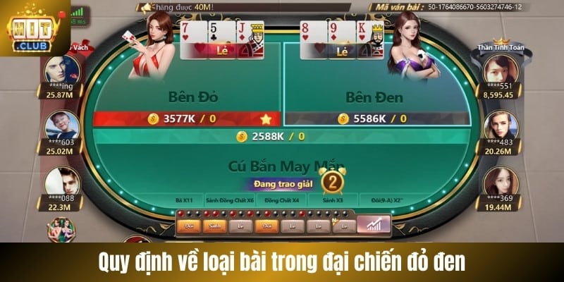 Quy định về loại bài trong đại chiến đỏ đen