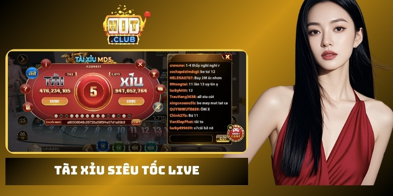 Tài xỉu siêu tốc live