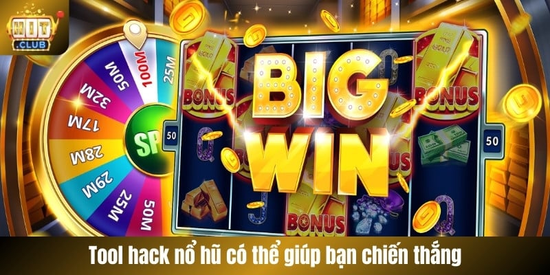 Tool hack nổ hũ có thể giúp bạn chiến thắng