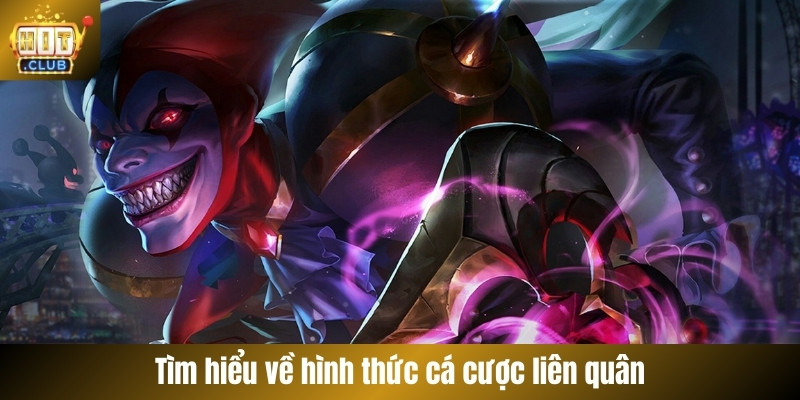 Tìm hiểu về hình thức cá cược liên quân